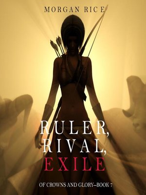 cover image of Ruler, Rival, Exile